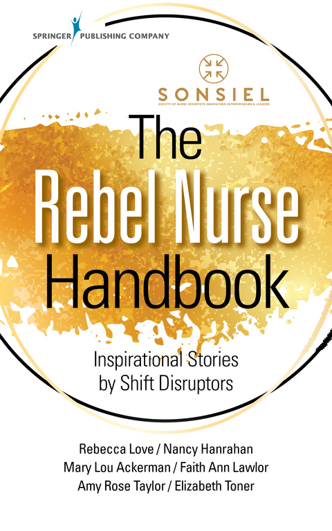 Rebel Nurse Handbook - 