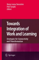 Towards Integration of Work and Learning - 