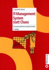 IT-Management: System statt Chaos - Gernert, Christiane; Ahrend, Norbert