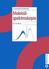 Molekülspektroskopie - Colin N. Banwell, Elaine M. McCash