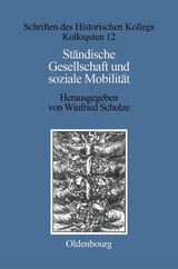 Ständische Gesellschaft und Soziale Mobilität - 