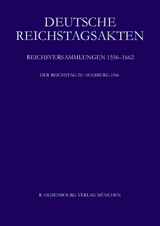 Deutsche Reichstagsakten. Reichsversammlungen 1556-1662 / Der Reichstag zu Augsburg 1566 - 