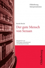 Bertolt Brecht, Der gute Mensch von Sezuan - Wolf E Schneidewind, Bernhard Sowinski