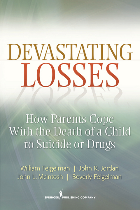 Devastating Losses - William Feigelman, John Jordan, John McIntosh, Beverly Feigelman