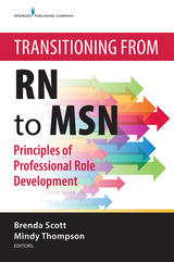 Transitioning from RN to MSN - Brenda Scott, Mindy Thompson