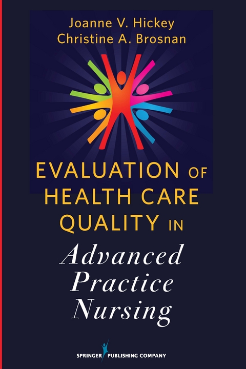 Evaluation of Health Care Quality in Advanced Practice Nursing - 