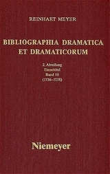 Reinhart Meyer: Bibliographia Dramatica et Dramaticorum. Einzelbände 1700-1800 / 1736-1738 - Reinhart Meyer