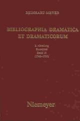 Reinhart Meyer: Bibliographia Dramatica et Dramaticorum. Einzelbände 1700-1800 / 1748-1750 - Reinhart Meyer