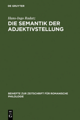 Die Semantik der Adjektivstellung - Hans-Ingo Radatz