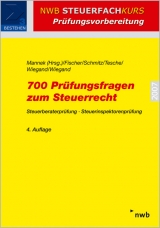 700 Prüfungsfragen zum Steuerrecht - 