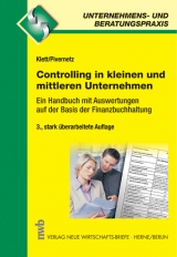 Controlling in kleinen und mittleren Unternehmen - Christian Klett, Michael Pivernetz