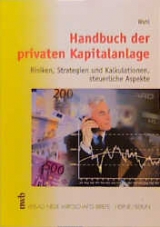 Handbuch der privaten Kapitalanlage - Detlef Wahl