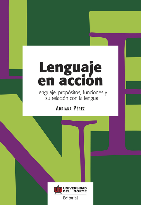 Lenguaje en acción - Adriana Pérez