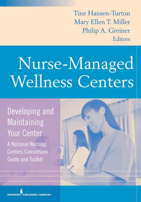 Nurse-Managed Wellness Centers - 