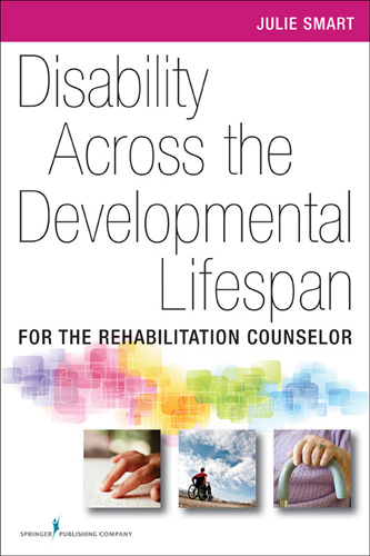 Disability Across the Developmental Life Span -  PhD Julie Smart