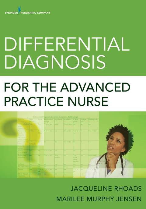 Differential Diagnosis for the Advanced Practice Nurse - 