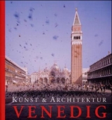 Kunst und Architektur: Venedig - Marion Kaminski