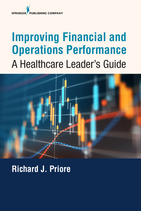 Improving Financial and Operations Performance - Richard Priore