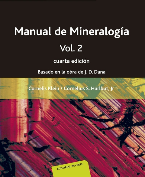 Manual de mineralogía. Volumen 2 -  Cornelis Klein,  Cornelius S. Jr Hurlburt