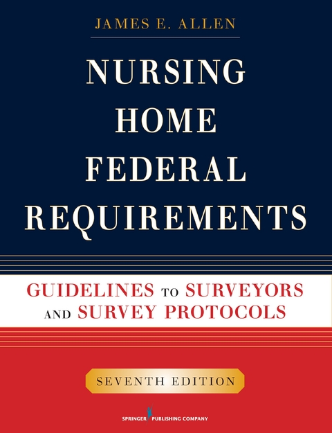 Nursing Home Federal Requirements - James E. Allen