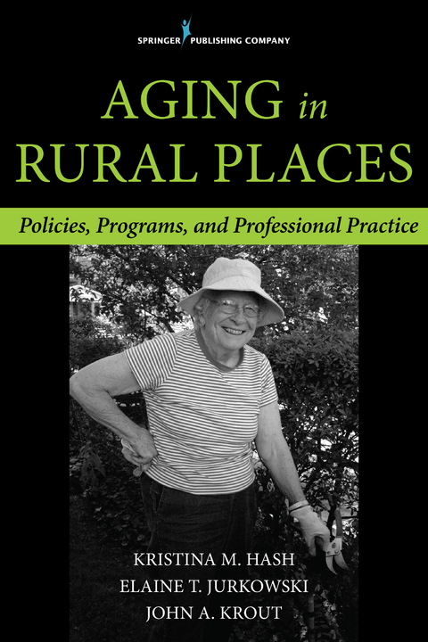 Aging in Rural Places - Elaine Jurkowski