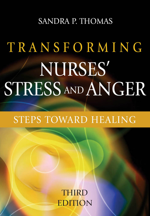 Transforming Nurses' Stress and Anger - RN PhD  FAAN Sandra P. Thomas