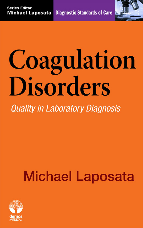 Coagulation Disorders - Michael Laposata