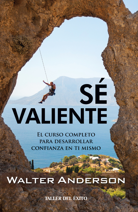 Sé valiente - Walter Anderson