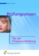 Prüfungswissen - Hillebrands, Heinz; Marquardt, Monika; Peters, Imke Barbara; Raila, Petronilla; Scherer, Ingrid; Winklmann, Rosemarie; Peters, Imke Barbara