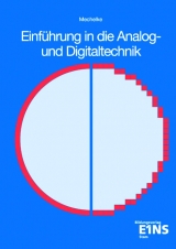 Einführung in die Analog- und Digitaltechnik - Guenther Mechelke