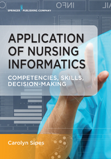 Application of Nursing Informatics - Carolyn Sipes