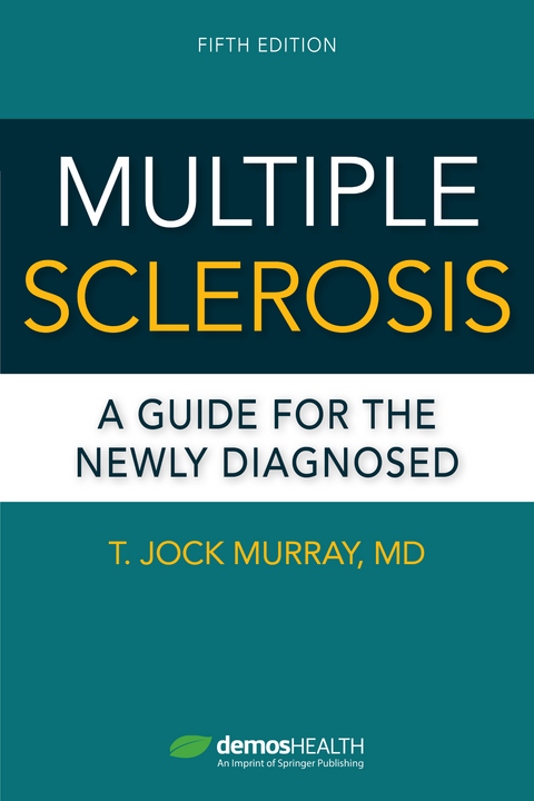 Multiple Sclerosis, Fifth Edition - T. Jock Murray