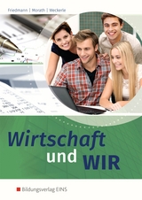 Wirtschaft und WIR - Jana Friedmann, Marcus Morath, Daniela Weckerle