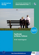 Ergotherapie bei Morbus Parkinson - Pia Pohl, Monika Brüggemeier