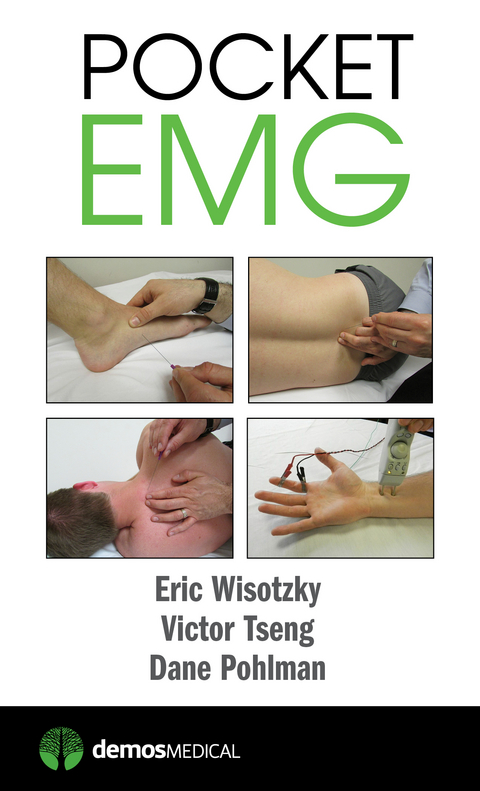 Pocket EMG - Dane Pohlman, Victor Tseng, Eric Wisotzky