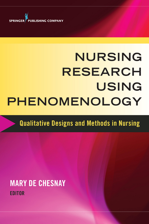 Nursing Research Using Phenomenology - 