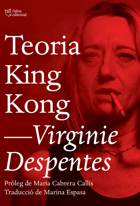 Teoria King Kong - Virginie Despentes