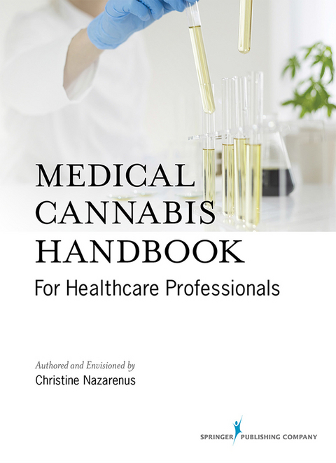 Medical Cannabis Handbook for Healthcare Professionals - 