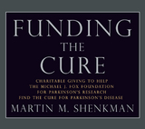 Funding The Cure - MBA CPA  JD Martin M. Shenkman