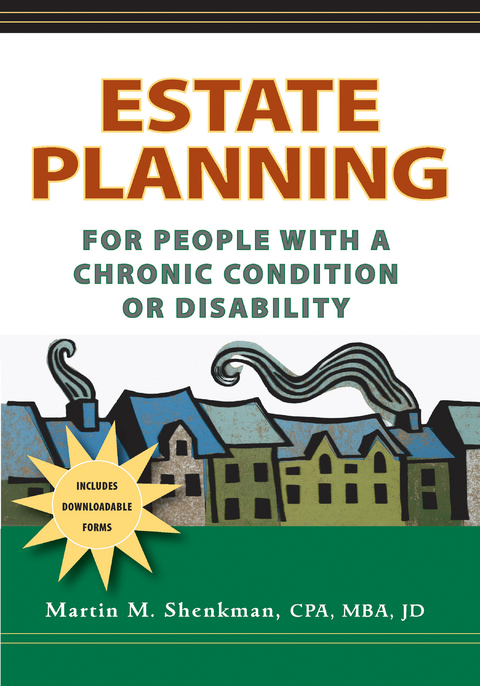 Estate Planning for People with a Chronic Condition or Disability - MBA CPA  JD Martin M. Shenkman