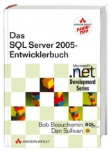 Das SQL Server 2005 - Entwicklerbuch - Beauchemin, Bob; Sullivan, Dan