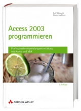 Access 2003 programmieren - Natascha Nicol, Ralf Albrecht