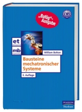 Bausteine mechatronischer Systeme - Bafög-Ausgabe - William Bolton