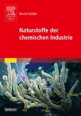 Naturstoffe der chemischen Industrie - Bernd Schäfer