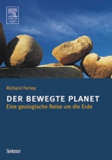 Der bewegte Planet - Richard Fortey