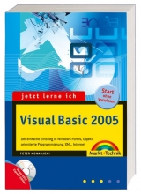 Jetzt lerne ich Visual Basic 2005 - Peter Monadjemi