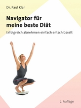 Navigator für meine beste Diät - Dr. Paul Klar