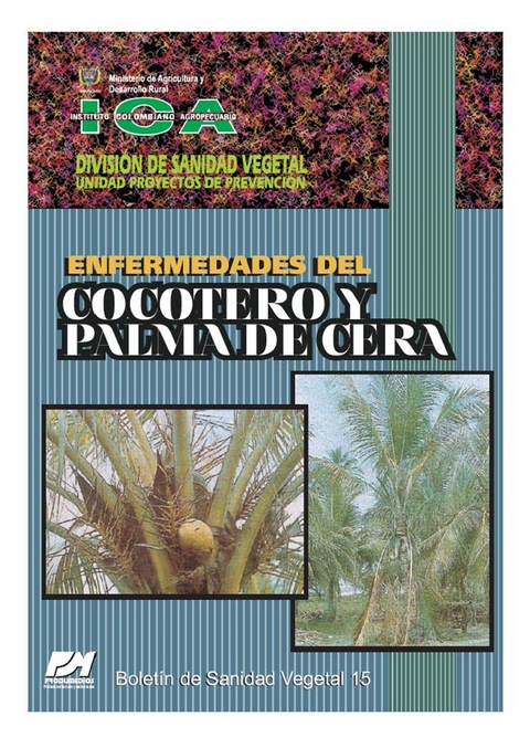 Enfermedades del Cocotero y Palma de Cera - Varios Autores