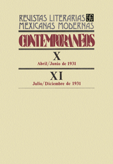 Contemporáneos X, abril-junio de 1931 - XI, julio-diciembre de 1931 - Varios Autores