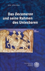 Das 'Decameron' und seine Rahmen des Unlesbaren - Jan Söffner